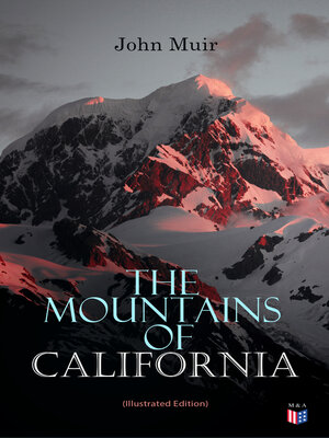 cover image of The Mountains of California (Illustrated Edition)